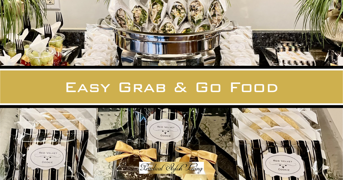 Easy Grab and Go Food Buffets Practical Stylish Living Luxe