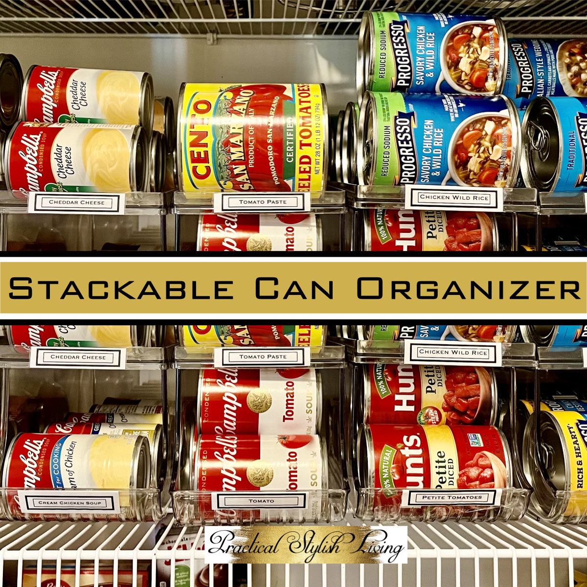 Stackable Kitchen Pantry Can Rack Organizer | Practical Stylish Living | Luxe Organization