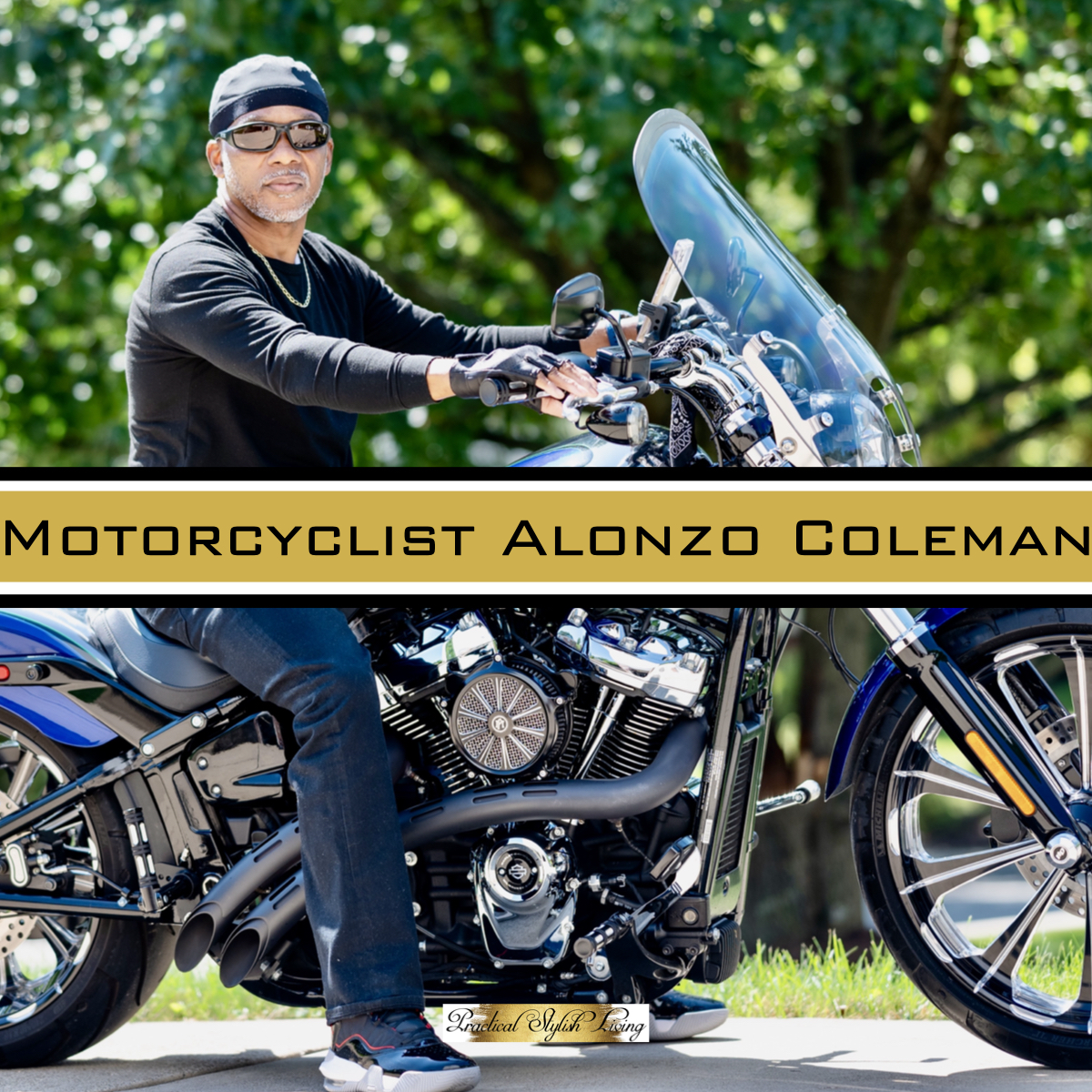 Motorcyclist Alonzo Coleman | Practical Stylish Living | Motorcycle Lifestyle