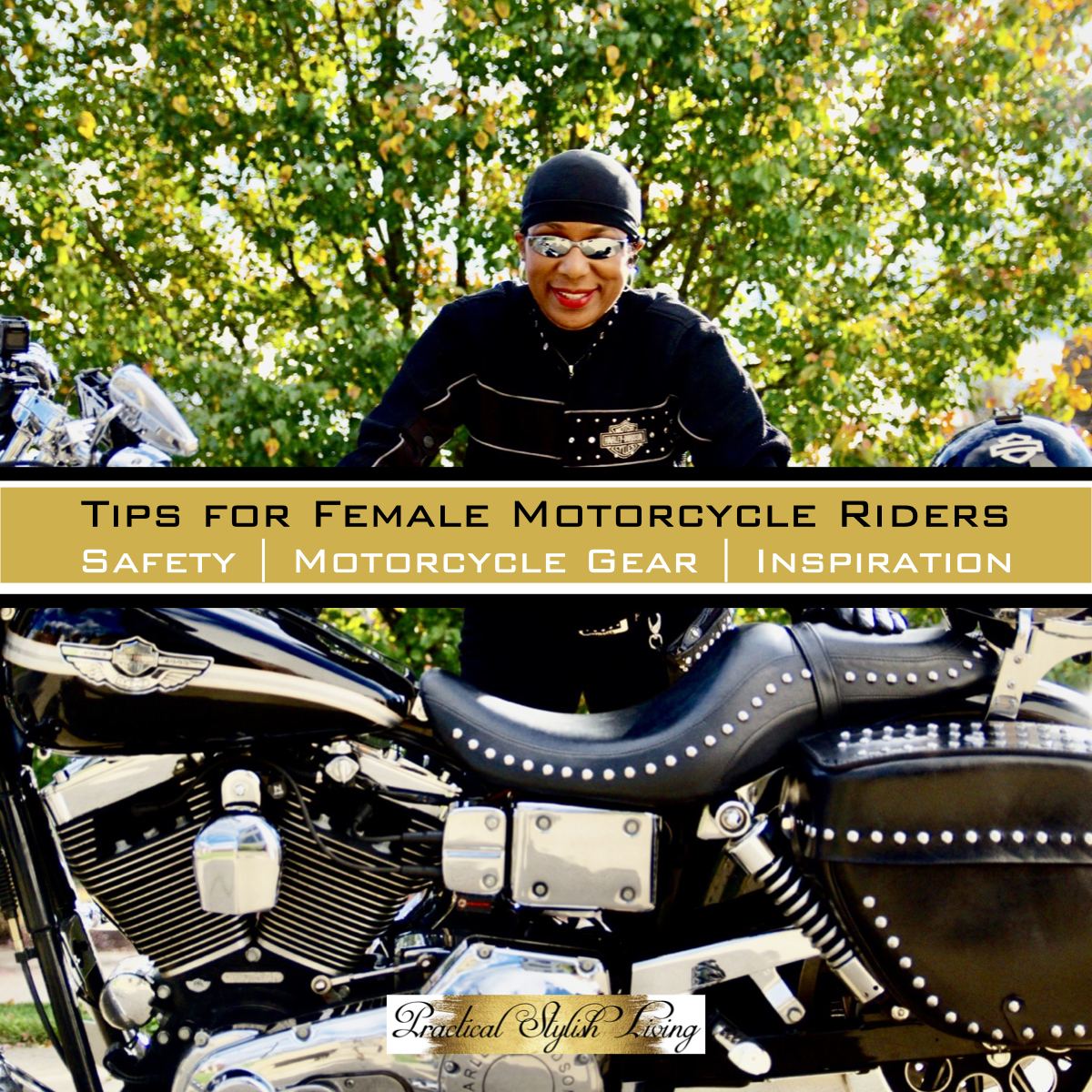 Female Motorcycle Tips Safety Gear Inspiration | Practical Stylish Living | Motorcycle Lifestyle