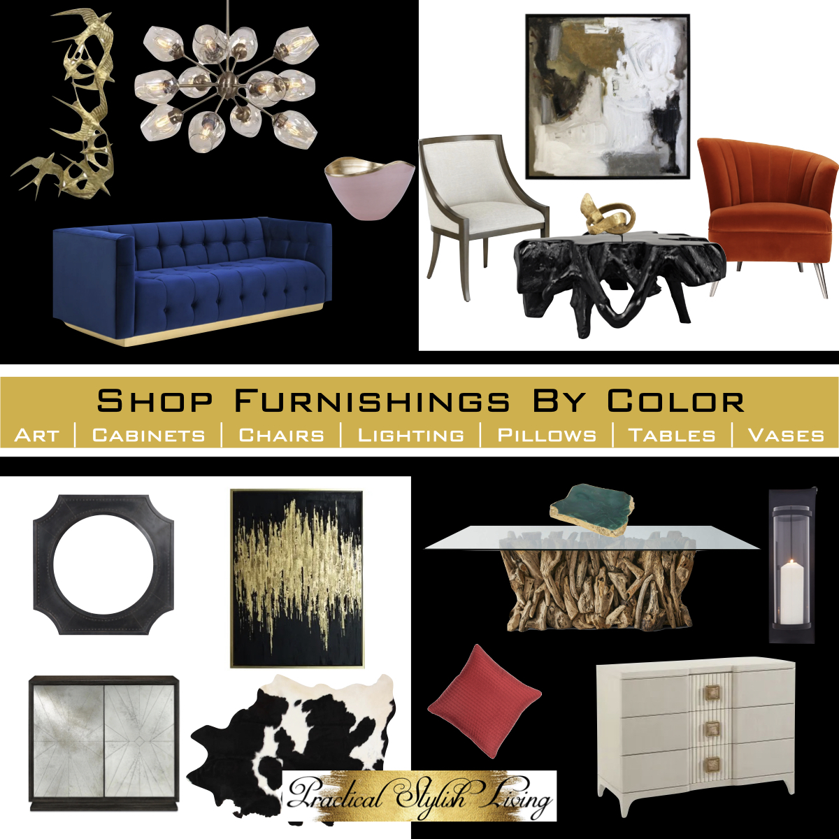 Shop Furnishings By Color | Practical Stylish Living | Luxe Home Decor Designer Furniture Collections
